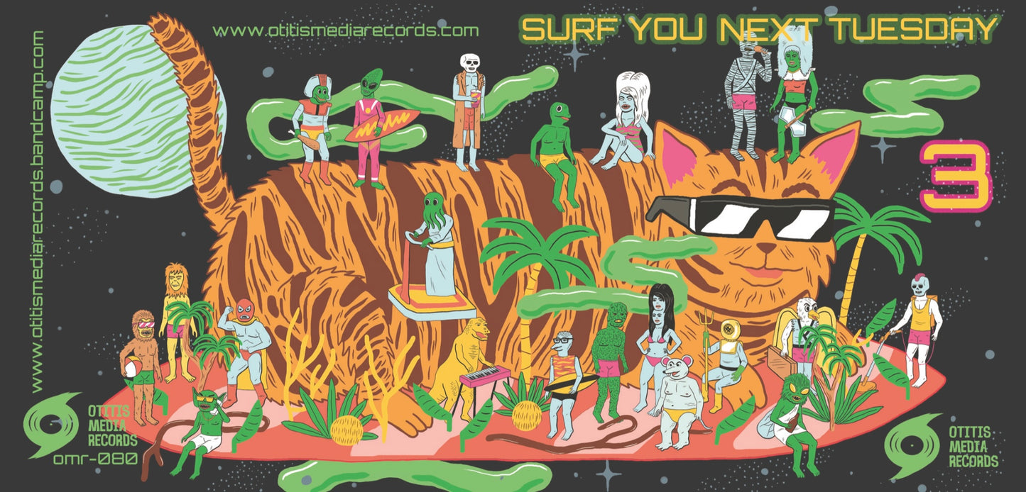 OMR-080 (Part 1) Surf You Next Tuesday 3! (PART 1 of the Vinyl), CD/Vinyl Pre-Order) Summertime 2024!