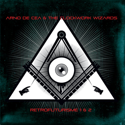 OMR-045 Arno De Cea & The Clockwork Wizards "Retrofuturisme 1 & 2" CD