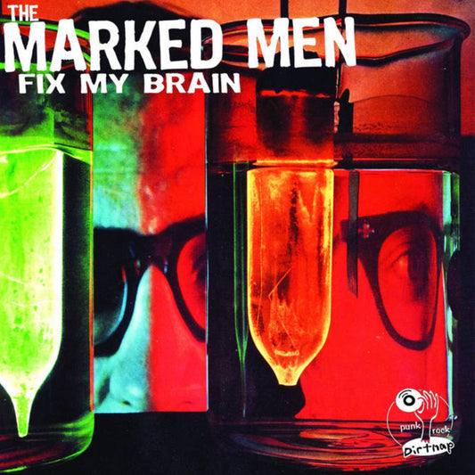 OMRDST-018 The Marked Men “Fix My Brain” LP