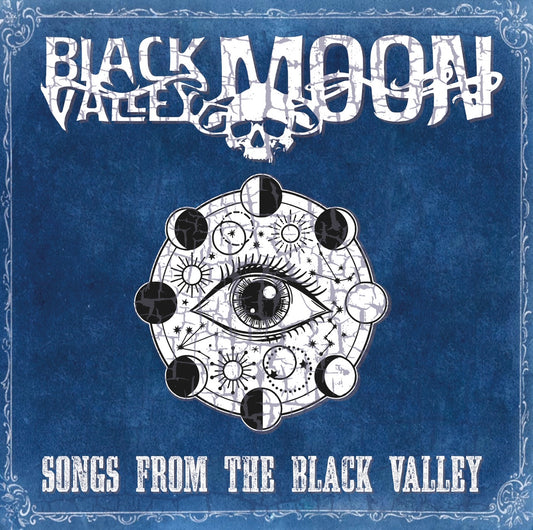OMR-066 Black Valley Moon “Songs From The Black Valley” LP (Colored Vinyl)