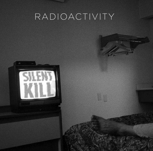 OMRDST-024 Radioactivity “Silent Kill” 12 inch Vinyl LP